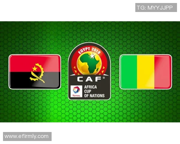 北单推荐分析安哥拉与马里比赛前景及投注策略